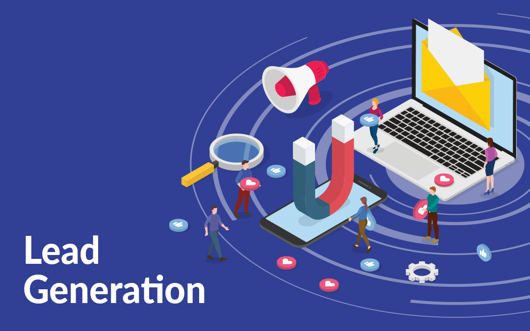 Thủ thuật tăng doanh số: Học cách sử dụng Lead Generation