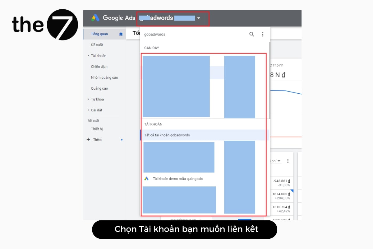 lien-ket-google-analystics-voi-google-ads-7-2 Lựa chọn tài khoản bạn muốn liên kết.