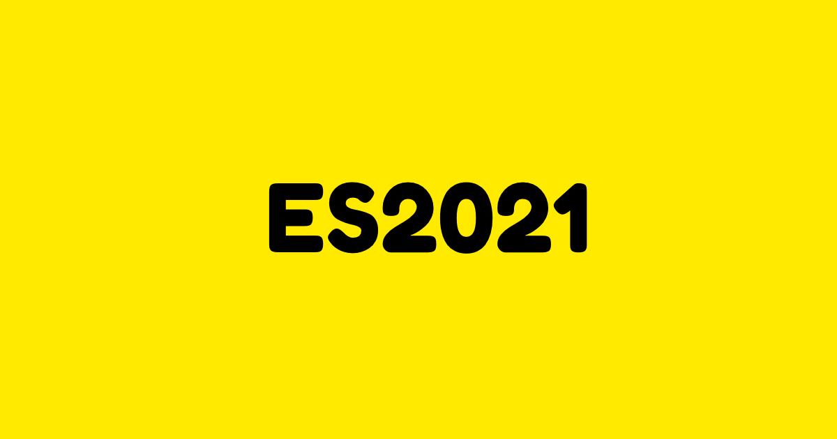 Các tính năng độc đáo mang đến sự thú vị từ ES2021