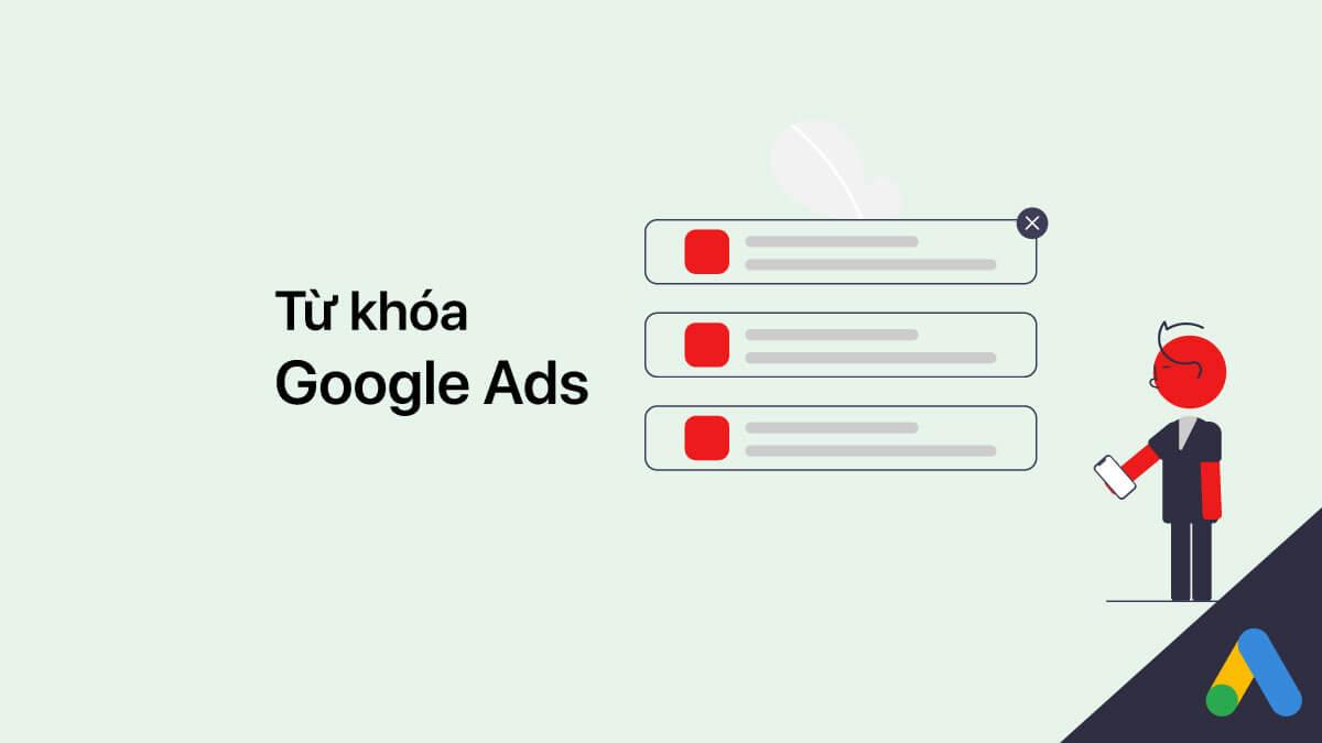 quang-cao-tu-khoa-google-1-2 Quảng cáo từ khóa trên phần mềm web Google đóng vai trò quan trọng trong việc phổ biến thương hiệu/sản phẩm